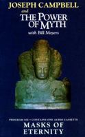 Masks of Eternity: Joseph Campbell and the Power of Myth, Program 6 0942110986 Book Cover