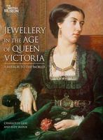Jewellery in the Age of Queen Victoria: A Mirror to the World 0714128198 Book Cover