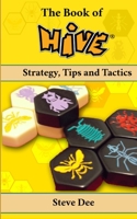 The Book of Hive: Strategy, Tips and Tactics B08CPDBHJF Book Cover