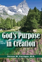 God's Purpose in Creation B0CGW3KYYY Book Cover
