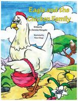 Eagle and the Chicken Family 9997777042 Book Cover