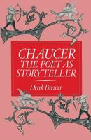 Chaucer: The Poet as Storyteller 1349053082 Book Cover