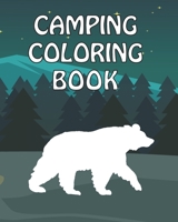 Camping Coloring Book: Happy Camper Activity Book for Road Trips in the RV - Coloring Book for Boys & Girls - A Fun Kid Workbook Game For Learning & Coloring 1686445733 Book Cover