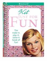 Kit Just for Fun 1593695721 Book Cover
