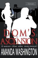 Dom's Ascension 1535235950 Book Cover