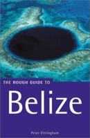 The Rough Guide to Belize 2 (Rough Guide Travel Guides) 1858287103 Book Cover