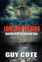 Long Live the King 193824379X Book Cover