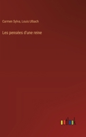 Les pensées d'une reine 338501588X Book Cover