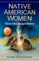 Native American Women 0615472397 Book Cover