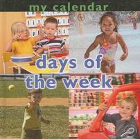 My Calendar: Days of the Week 1604724099 Book Cover