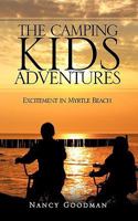 The Camping Kids Adventures 1609574745 Book Cover