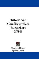 Historie Van Mejuffrouw Sara Burgerhart (1786) 1104766086 Book Cover