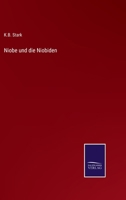 Niobe und die Niobiden 337507252X Book Cover