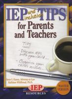 IEP and Inclusion TIPS for Parents and Teachers 1578615704 Book Cover