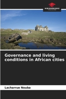 Governance and living conditions in African cities 6209788025 Book Cover