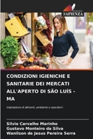 Condizioni Igieniche E Sanitarie Dei Mercati All'aperto Di São Luís - Ma (Italian Edition) 6209758088 Book Cover