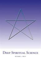 Deep Spiritual Science 1599266954 Book Cover