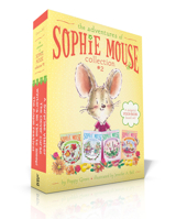 The Adventures of Sophie Mouse Collection #2, #5-8 1534446419 Book Cover