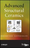 Advanced Structural Ceramics 0470497114 Book Cover