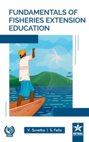 Fundamentals of Fisheries Extension Education 9371709227 Book Cover