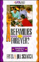 Lifelines-Are Families Forever: 031048071X Book Cover