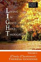 Living In God's Holy Thoughts Volume 2 1494302403 Book Cover
