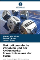 Makroökonomische Variablen und der Aktienmarkt: Erkenntnisse aus der Türkei (German Edition) 6209931030 Book Cover