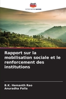 Rapport sur la mobilisation sociale et le renforcement des institutions (French Edition) 620866571X Book Cover