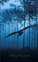 Fade Away 1257021095 Book Cover