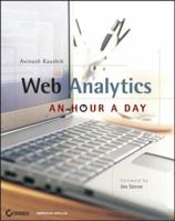Web Analytics: An Hour a Day 0470130652 Book Cover