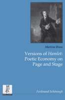 Versions of Hamlet: Poetic Economy on Page and Stage 3506787284 Book Cover