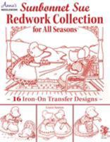 Sunbonnet Sue Redwork Collection: For All Seasons 1573675733 Book Cover