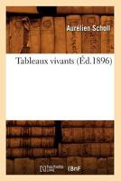 Tableaux Vivants 2012771548 Book Cover