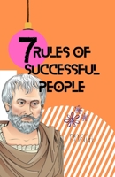 7 Rules of Successful People B09SWFKJVJ Book Cover