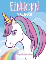 Einhorn Malbuch: F�r Kinder von 4-8 Jahren - Einhorn Aktivit�tsbuch null Book Cover