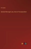 General Borough Law, Acts of Incorporation 3368829572 Book Cover
