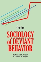 On the Sociology of Deviant Behavior 158107350X Book Cover