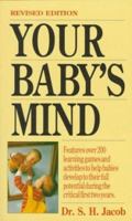 Your Baby's Mind 1558501371 Book Cover