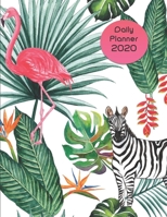 Daily Planner 2020: ONE DAY PER PAGE / Everyday Time Schedule Planning - Trackers, Task Lists, Goals and Gratitude Section (included Yearly and MONTHLY CALENDARS) - Cover of Tropical Zebra - Large, 42 1709869003 Book Cover