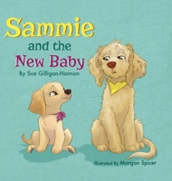 Sammie and the New Baby 173596140X Book Cover