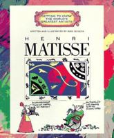 Henri Matisse (Getting to Know the World's Greatest Artists) 0516203118 Book Cover