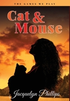Cat and Mouse B0BQ5YLQMK Book Cover