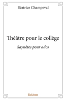 Théâtre pour le collège (French Edition) 2414133961 Book Cover