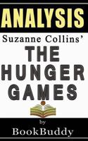 The Hunger Games: By Suzanne Collins -- Analysis 1494827077 Book Cover