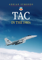 TAC in the 1980s 1445698587 Book Cover