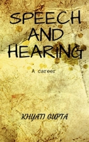 Speech and Hearing B0BDMSH1XK Book Cover