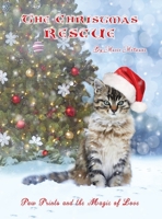 The Christmas Rescue: Paw Prints and the Magic of Love 1636612954 Book Cover