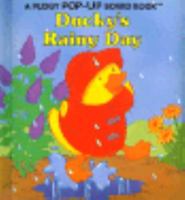 Ducky's Rainy Day (Pudgy Pop-Up Board Books) 0448404583 Book Cover
