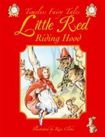 Little Red Riding Hood (Butterfly Fairytale Books Series II) 1841355402 Book Cover