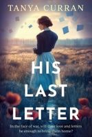 His Last Letter 1923386891 Book Cover